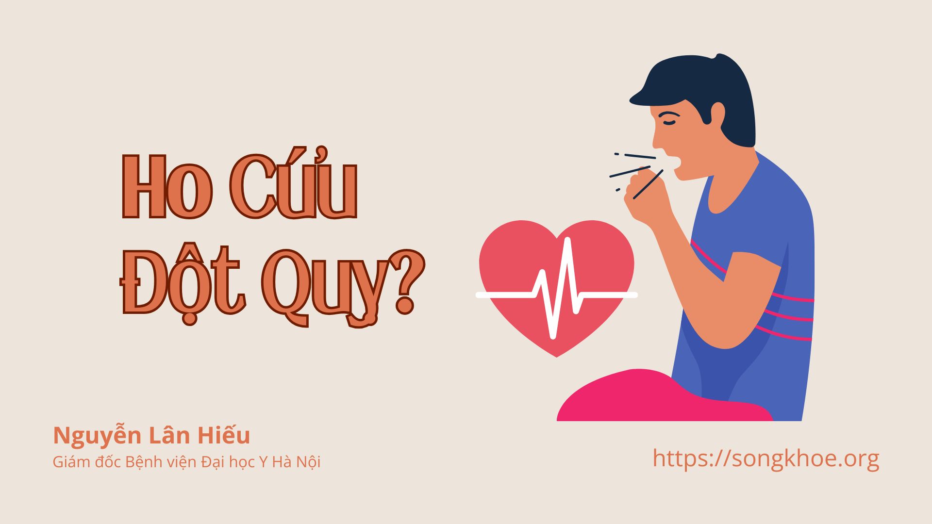 Hình ảnh Ho cứu đột quỵ?