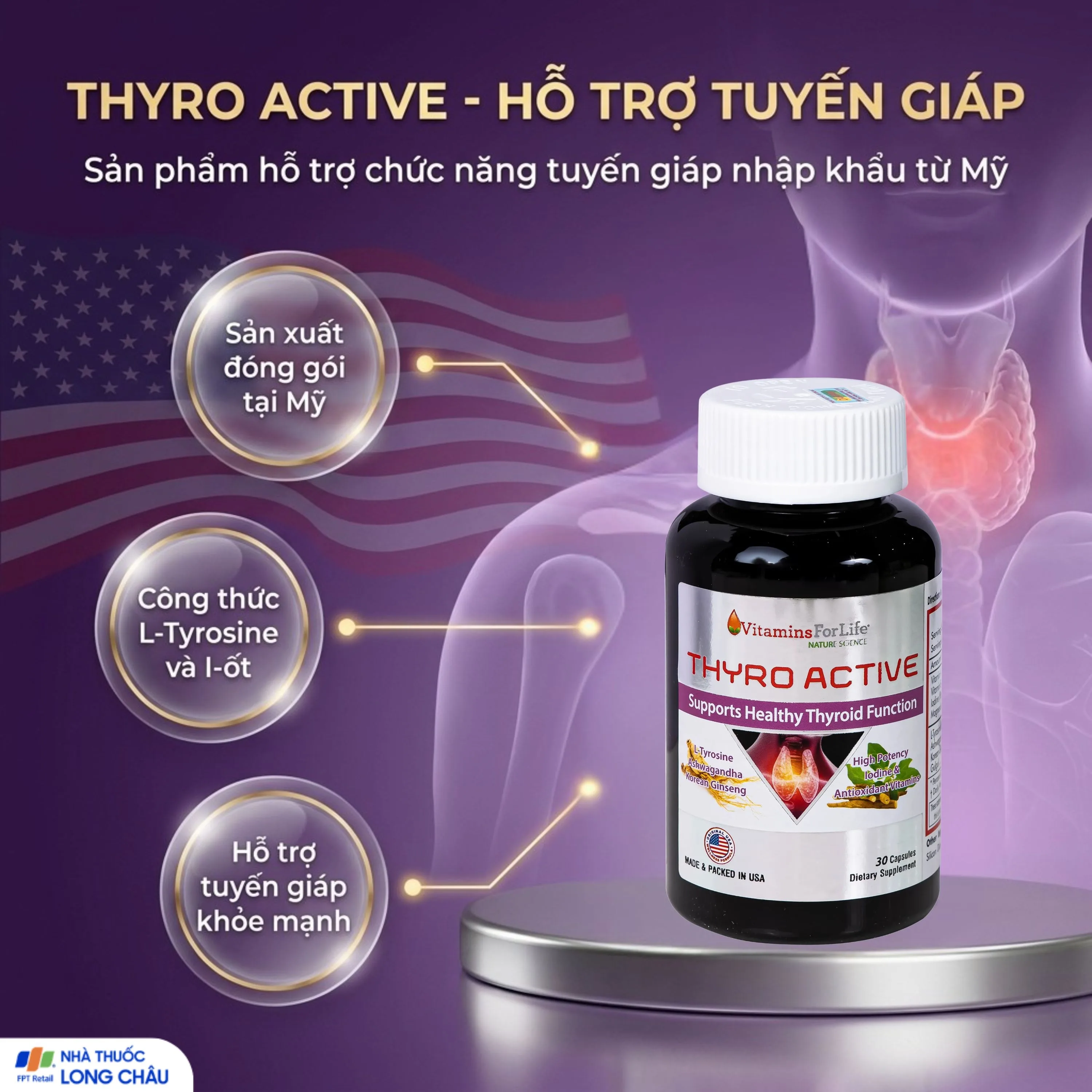 Hình ảnh Viên uống bổ sung L-Tyrosine, I-ốt, hỗ trợ tăng cường chức năng tuyến giáp Thyro Active Vitamins For Life (Hộp 30 viên)